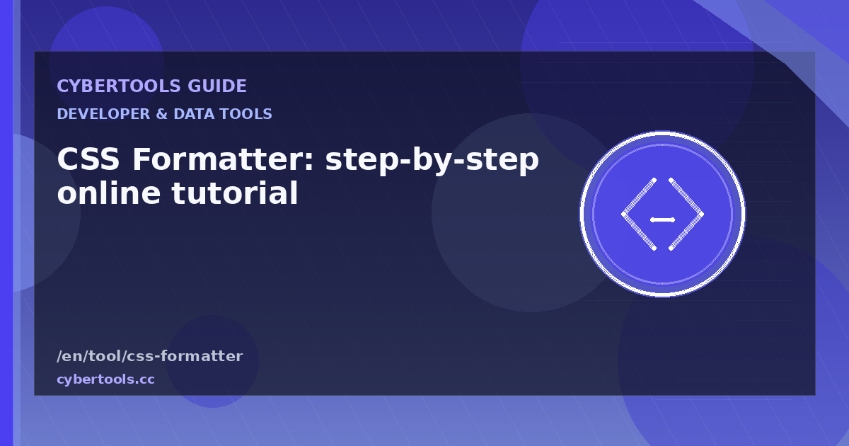 CSS Formatter: step-by-step online tutorial