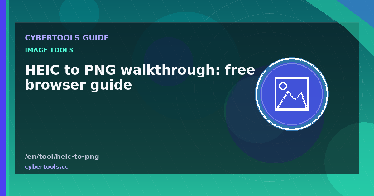 HEIC to PNG walkthrough: free browser guide