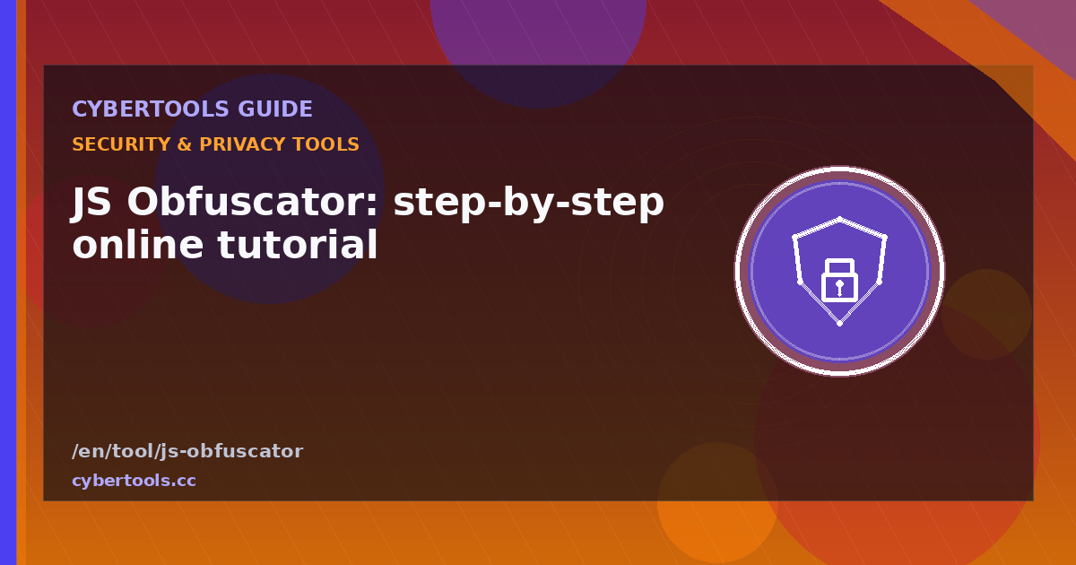 JS Obfuscator: step-by-step online tutorial