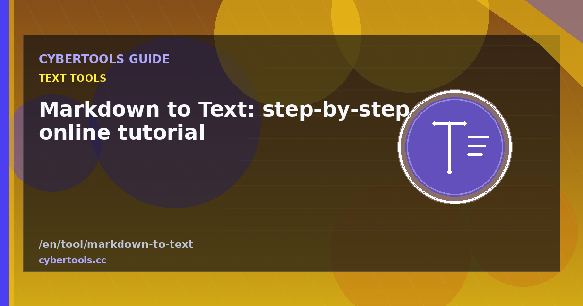 Markdown to Text: step-by-step online tutorial