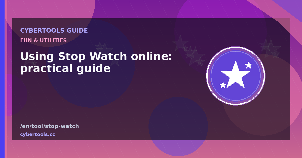 Using Stop Watch online: practical guide