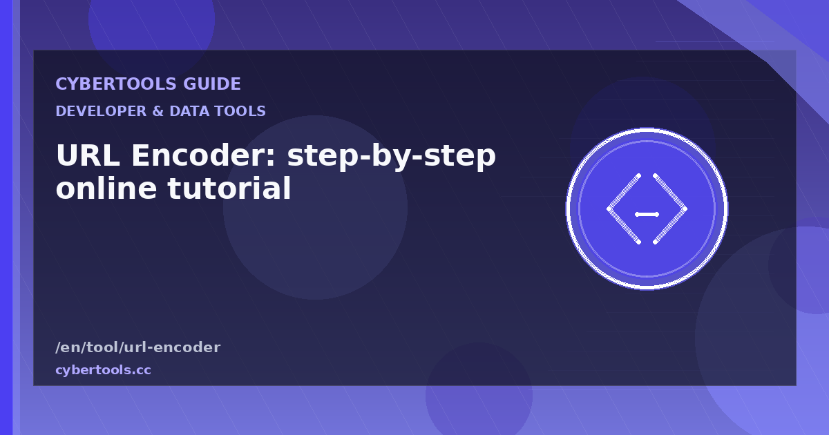 URL Encoder: step-by-step online tutorial
