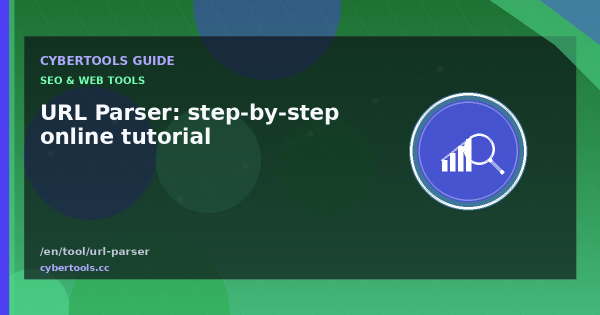 URL Parser: step-by-step online tutorial